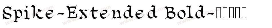 Spike-Extended Bold字体转换